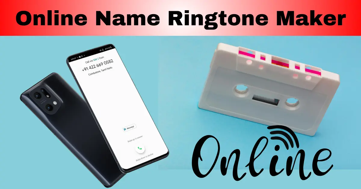 Online Name Ringtone Maker